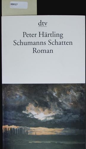 Seller image for Schumanns Schatten. for sale by Antiquariat Bookfarm