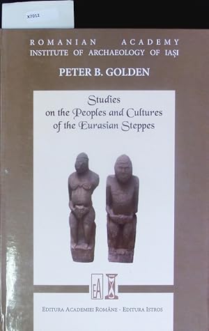 Bild des Verkufers fr Studies on the peoples and cultures of the Eurasian steppes. zum Verkauf von Antiquariat Bookfarm