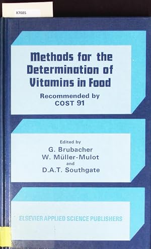 Immagine del venditore per Methods for the determination of vitamins in food. Recommended by COST 91. venduto da Antiquariat Bookfarm