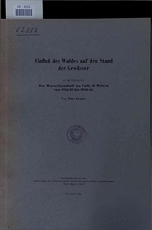 Bild des Verkufers fr Einflu des Waldes auf den Stand der Gewsser. Der Wasserhaushalt im Valle di Melera von 1934-35 bis 1943-44. XXIV - Heft 1 zum Verkauf von Antiquariat Bookfarm