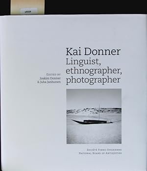 Seller image for Kai Donner. Linguist, Ethnographer, Photographer. for sale by Antiquariat Bookfarm