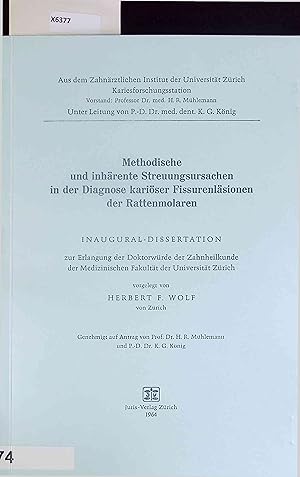 Seller image for Methodische und inhrente Streuungsursachen in der Diagnose kariser Fissurenlsionen der Rattenmolaren. for sale by Antiquariat Bookfarm