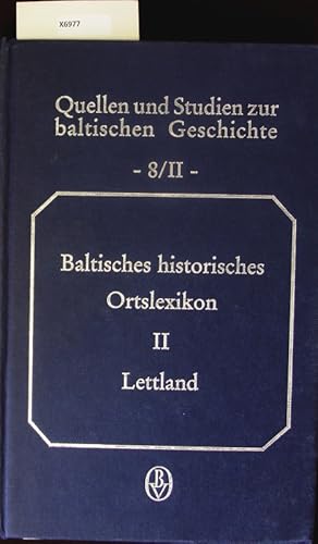 Bild des Verkufers fr Baltisches historisches Ortslexikon. Bd. 2: Lettland. zum Verkauf von Antiquariat Bookfarm