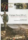 Bild des Verkufers fr CARTAGO NOVA 209 A.C.-PRIMERA VICTORIA DE ESCIPION EN ESPAA zum Verkauf von Agapea Libros