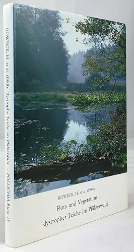 Bild des Verkufers fr Flora und Vegetation dystropher Teiche im Pflzerwald. zum Verkauf von Antiquariat Heiner Henke