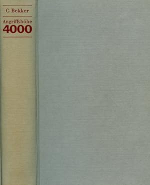 Bild des Verkufers fr Angriffshhe 4000, Ein Kriegstagebuch der deutschen Luftwaffe zum Verkauf von Antiquariat Lindbergh