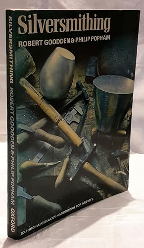 Seller image for Silversmithing. Oxford Paperbacks. Handbooks for Artists. for sale by Addyman Books