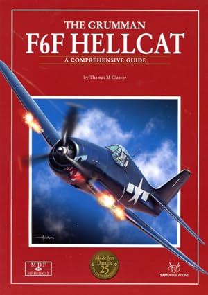 Seller image for The Grumman Hellcat, A Comprehensive Guide for sale by Antiquariat Lindbergh