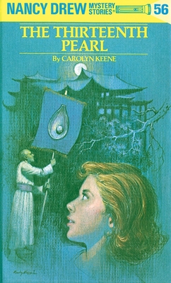Bild des Verkufers fr Nancy Drew 56: The Thirteenth Pearl (Hardback or Cased Book) zum Verkauf von BargainBookStores