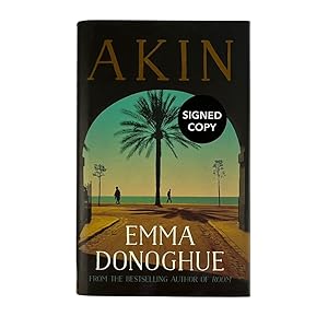 Seller image for Akin - SIGNED for sale by Westwood Books Sedbergh
