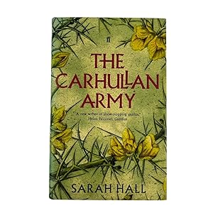 Seller image for The Carhullan Army - SIGNED for sale by Westwood Books Sedbergh