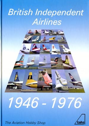 Imagen del vendedor de British Independent Airlines, 1946 - 1976 a la venta por Antiquariat Lindbergh