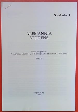 Seller image for Sonderdruck Alemannia Studens, Mitteilungen des Vereins fr Vorarlberger Bildungs- und Studenten-Geschichte Band 5 for sale by biblion2