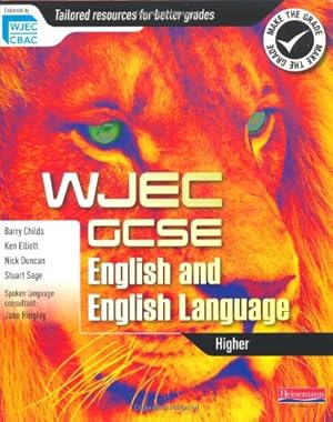 Seller image for WJEC GCSE English and English Language Higher Student Book (WJEC GCSE English 2010) for sale by WeBuyBooks