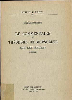 Seller image for Le commentaire de Thodore de Mopsueste sur les Psaumes (I-LXXX) for sale by avelibro OHG