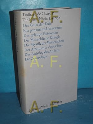 Bild des Verkufers fr Die menschliche Energie = L'nergie humaine (Reihe: Teilhard de Chardin, Pierre: Werke Band 6) zum Verkauf von Antiquarische Fundgrube e.U.