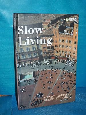 Seller image for Slow Living for sale by Antiquarische Fundgrube e.U.