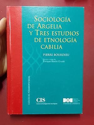 Sociología de Argelia y tres estudios de etnología cabilia