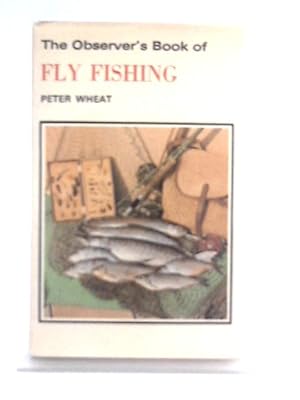 Image du vendeur pour The Observer's Book of Fly Fishing mis en vente par World of Rare Books