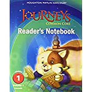 Imagen del vendedor de Journeys : Common Core Reader's Notebook Consumable Grade 1 a la venta por GreatBookPrices