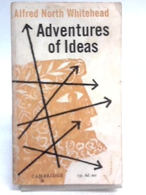 Imagen del vendedor de Adventures of Ideas a la venta por World of Rare Books