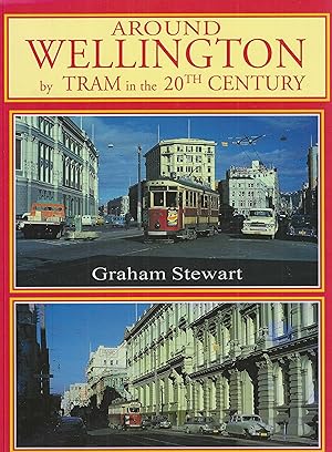 Seller image for Around Wellington by Tram in 20th Century for sale by Tinakori Books