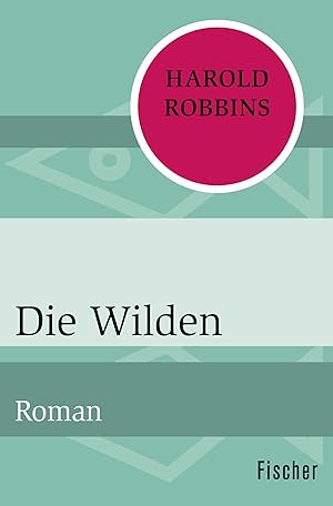 Seller image for Die Wilden: Roman for sale by Gabis Bcherlager