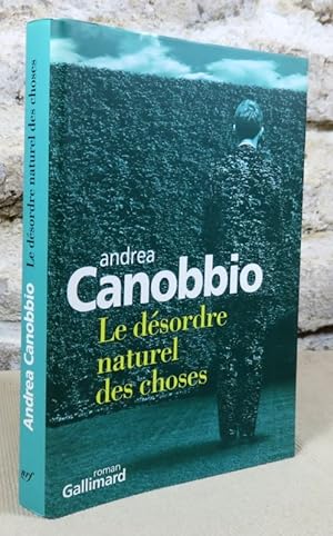 Seller image for Le dsordre naturel des choses. for sale by Latulu