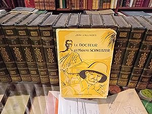 Seller image for Le Docteur et Madame Schweitzer for sale by Librairie FAUGUET