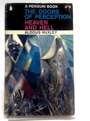 Seller image for The Doors of Perception Heaven and Hell for sale by World of Rare Books