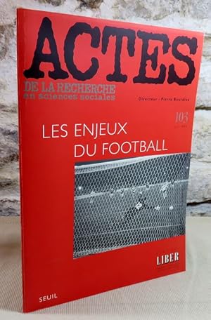 Image du vendeur pour Actes de la recherche en sciences sociales. Les enjeux du football. mis en vente par Latulu