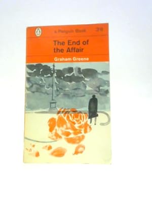 Bild des Verkufers fr The End of the Affair (Penguin Books No. 1785) zum Verkauf von World of Rare Books