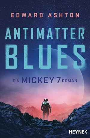 Bild des Verkufers fr Antimatter Blues zum Verkauf von BuchWeltWeit Ludwig Meier e.K.
