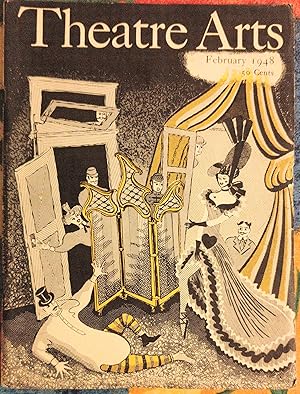 Seller image for Theatre Arts February 1948 / Rosamond Gilder "Raskolnikoff and Galileo" / Leonard Berstein "Music That Sings" (records reviewed) / Hermine Rich Isaacs "A Musical Takes Shape ('Bonanza Bound')" / Paul Arnold "Actor-Directors in Paris" / Sewell Stokes "Anna and the Thorn" / Siegfried Kracauer "Filming the Subconscious" (film reviews) / John Lovell, Jr "Eugene O'Neill's Darker Brother" Khwaja Ahmad Abbas "The Mirror of India" / Cecil Smith "Sopranos and Dancers" (Operas reviewed) / Alwin Nikolas "A New Method of Dance Notation" for sale by Shore Books