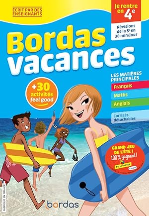 Image du vendeur pour Bordas Vacances - Je rentre en 4e: Rvisions de la 5e en 30 min/jour mis en vente par Dmons et Merveilles