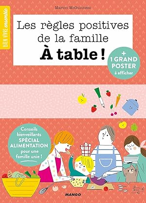 Les règles positives de la famille À table