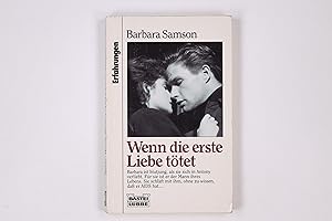 Bild des Verkufers fr WENN DIE ERSTE LIEBE TTET. zum Verkauf von HPI, Inhaber Uwe Hammermller