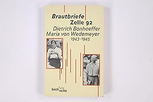 Bild des Verkufers fr BRAUTBRIEFE ZELLE 92. 1943 - 1945 zum Verkauf von HPI, Inhaber Uwe Hammermller