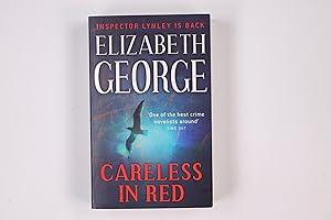 CARELESS IN RED. Elizabeth George