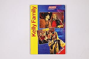 Bild des Verkufers fr KELLY FAMILY. FAN BOOK. zum Verkauf von HPI, Inhaber Uwe Hammermller