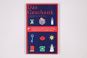 Bild des Verkufers fr DAS GESCHENK. ein literarischer Adventskalender zum Verkauf von HPI, Inhaber Uwe Hammermller