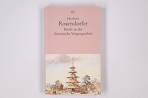 BRIEFE IN DIE CHINESISCHE VERGANGENHEIT. Roman