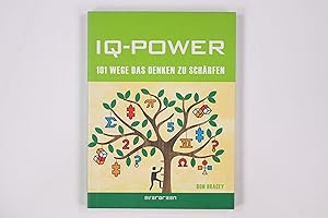 Bild des Verkufers fr IQ-POWER. 101 Wege das Denken zu schrfen zum Verkauf von HPI, Inhaber Uwe Hammermller