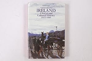 Seller image for IRELAND. A Social and Cultural History, 1922 to the Present for sale by HPI, Inhaber Uwe Hammermller
