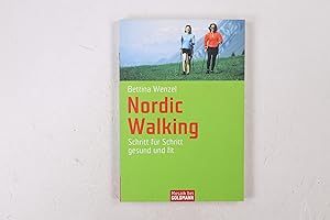 Seller image for NORDIC WALKING. Schritt fr Schritt gesund und fit for sale by HPI, Inhaber Uwe Hammermller