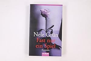 Seller image for FAST NUR EIN SPIEL. Roman for sale by HPI, Inhaber Uwe Hammermller
