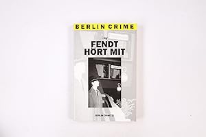 Bild des Verkufers fr FENDT HRT MIT. Kriminalroman zum Verkauf von HPI, Inhaber Uwe Hammermller