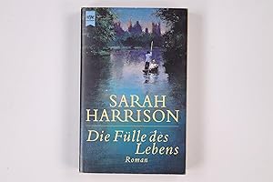 Seller image for DIE FLLE DES LEBENS. Roman for sale by HPI, Inhaber Uwe Hammermller