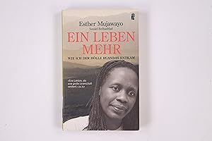 Seller image for EIN LEBEN MEHR. zehn Jahre nach dem Vlkermord in Ruanda for sale by HPI, Inhaber Uwe Hammermller