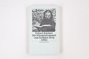 Seller image for DIE STUNDENTROMMEL VOM HEILIGEN BERG ATHOS. Insel Taschenbuch 56 for sale by HPI, Inhaber Uwe Hammermller